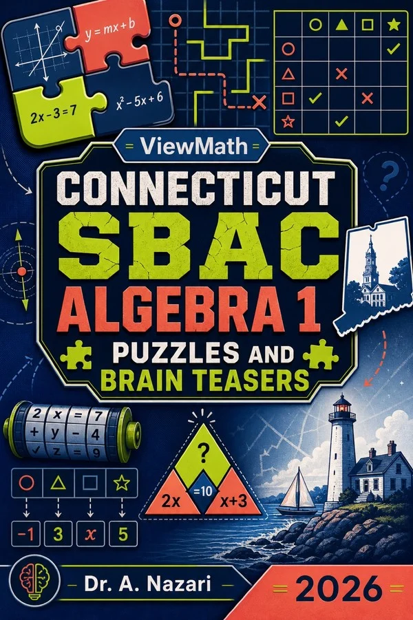 Connecticut SBAC Algebra 1 Puzzles and Brain Teasers