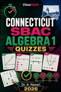 Connecticut SBAC Algebra 1 Math Quizzes