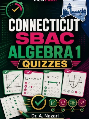 Connecticut SBAC Algebra 1 Quizzes