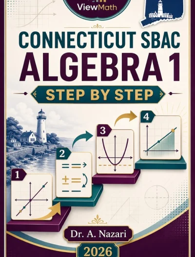 Connecticut SBAC Algebra 1 Math Step by Step