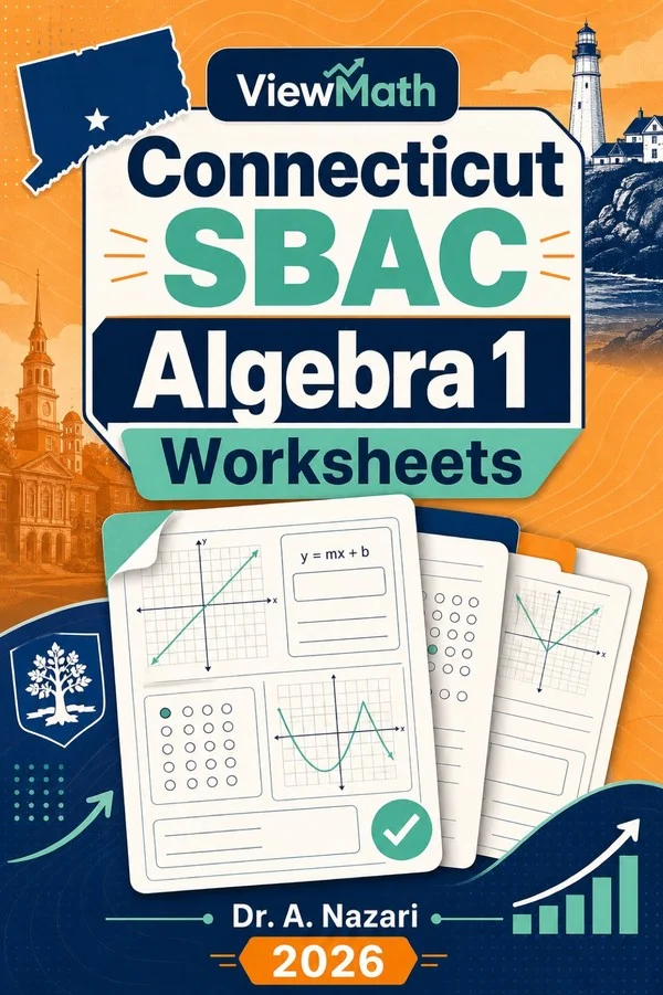 Connecticut SBAC Algebra 1 Worksheets