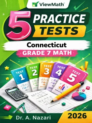 5 Full-Length Connecticut SBAC Grade 7 Math Practice Tests