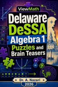 Delaware DeSSA Algebra 1 Puzzles and Brain Teasers