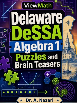 Delaware DeSSA Algebra 1 Puzzles and Brain Teasers