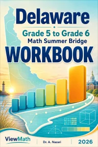 Delaware DeSSA Grade 5 Math Summer Bridge Workbook