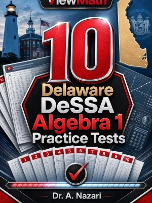 10 Delaware DeSSA Algebra 1 Practice Tests