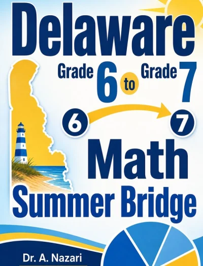 Delaware DeSSA Grade 6 Math Summer Bridge