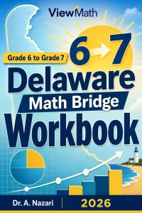 Delaware DeSSA Grade 6 Math Summer Bridge Workbook