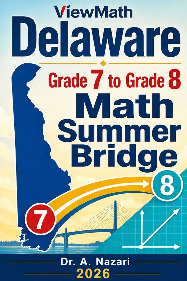 Delaware DeSSA Grade 7 Math Summer Bridge