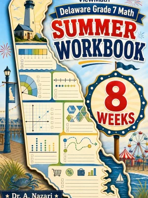 Delaware DeSSA Grade 7 Math Summer Review Workbook