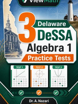3 Delaware DeSSA Algebra 1 Practice Tests