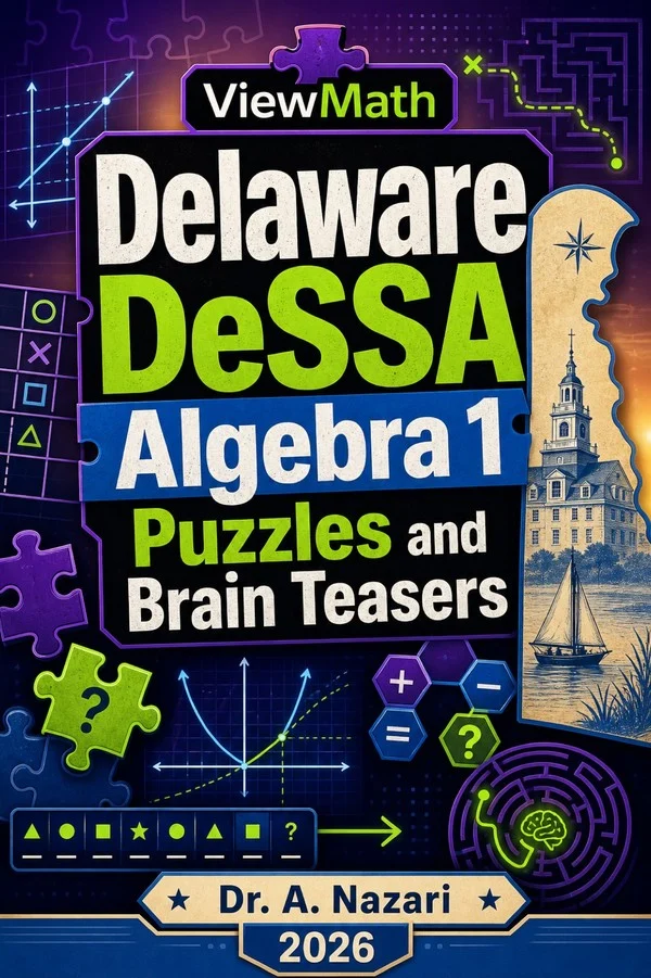 Delaware DeSSA Algebra 1 Puzzles and Brain Teasers