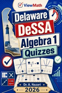 Delaware DeSSA Algebra 1 Math Quizzes
