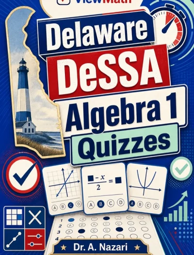 Delaware DeSSA Algebra 1 Math Quizzes
