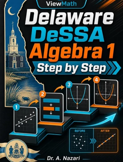 Delaware DeSSA Algebra 1 Math Step by Step