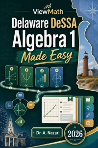Delaware DeSSA Algebra 1 Math Made Easy