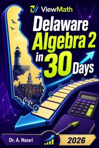 Delaware Algebra 2 in 30 Days