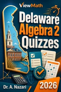 Delaware Algebra 2 Quizzes