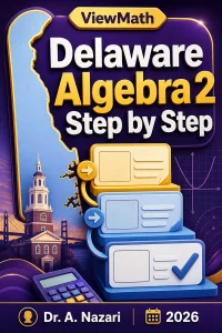 Delaware Algebra 2 Step by Step
