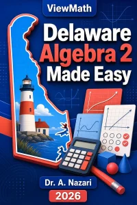 Delaware Algebra 2 Made Easy