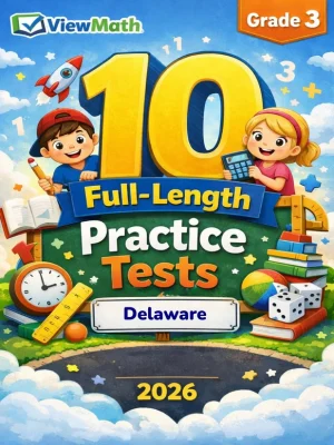 10 Delaware DeSSA Grade 3 Math Practice Tests