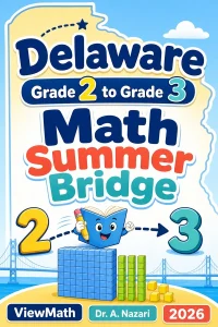 Delaware Grade 2 to Grade 3 Math Summer Bridge