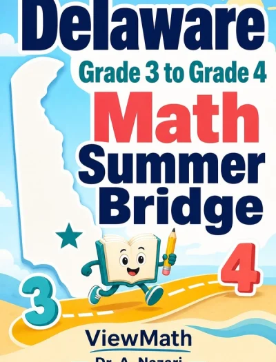 Delaware DeSSA Grade 3 Math Summer Bridge