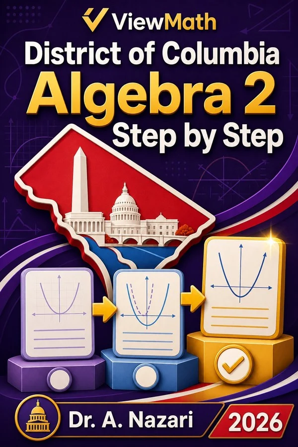 District of Columbia Algebra 2 Step by Step
