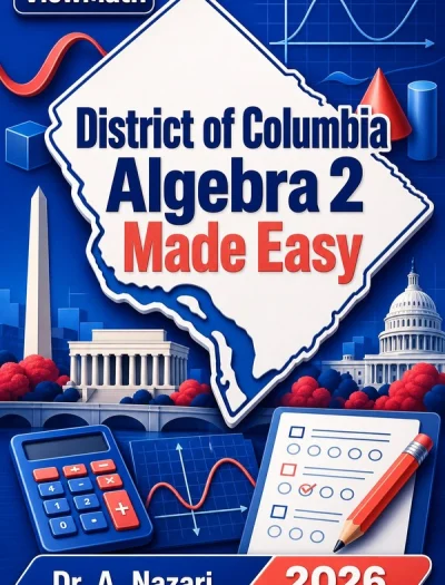 District of Columbia Algebra 2 Made Easy