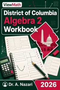 District of Columbia Algebra 2 Workbook
