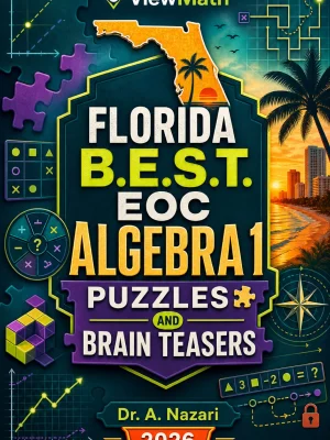 Florida B.E.S.T. EOC Algebra 1 Puzzles and Brain Teasers