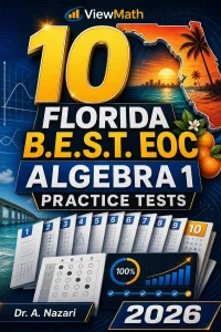 10 Florida B.E.S.T. EOC Algebra 1 Math Practice Tests