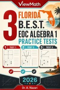 3 Florida B.E.S.T. EOC Algebra 1 Math Practice Tests