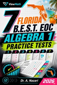 7 Florida B.E.S.T. EOC Algebra 1 Math Practice Tests