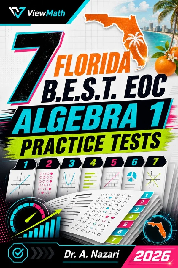 7 Florida B.E.S.T. EOC Algebra 1 Practice Tests
