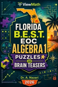 Florida B.E.S.T. EOC Algebra 1 Puzzles and Brain Teasers
