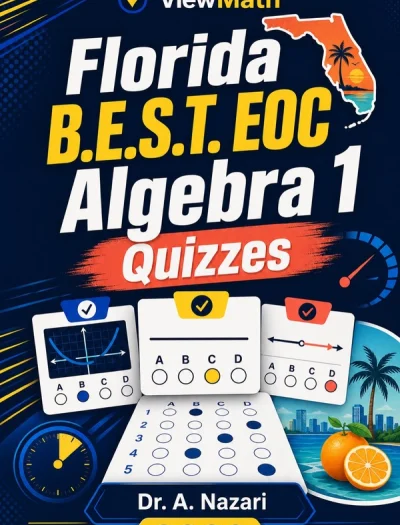 Florida B.E.S.T. EOC Algebra 1 Math Quizzes