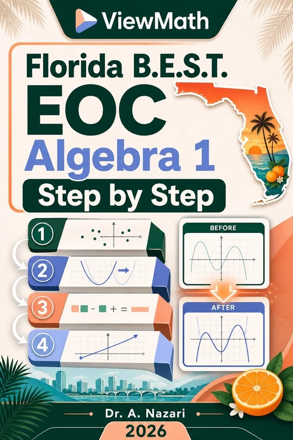 Florida B.E.S.T. EOC Algebra 1 Step by Step