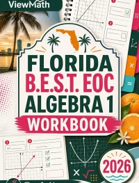 Florida B.E.S.T. EOC Algebra 1 Math Workbook