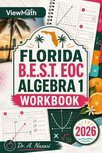 Florida B.E.S.T. EOC Algebra 1 Math Workbook