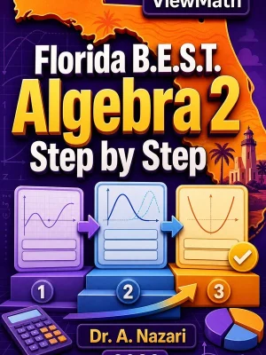 Florida B.E.S.T. Algebra 2 Step by Step