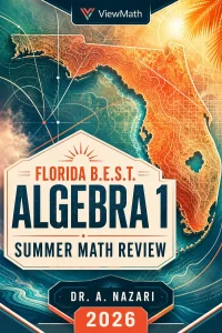 Florida B.E.S.T. EOC Algebra 1 Summer Math Review