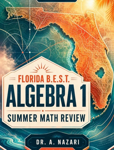 Florida B.E.S.T. EOC Algebra 1 Summer Math Review