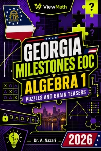 Georgia Milestones EOC Algebra 1 Puzzles and Brain Teasers