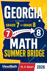Georgia Milestones Grade 7 to Grade 8 Math Summer Bridge