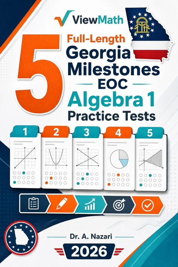5 Full-Length Georgia Milestones EOC Algebra 1 Practice Tests