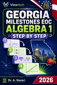 Georgia Milestones EOC Algebra 1 Math Step by Step