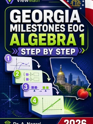 Georgia Milestones EOC Algebra 1 Step by Step