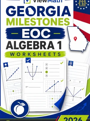Georgia Milestones EOC Algebra 1 Worksheets