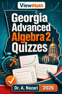 Georgia Advanced Algebra Quizzes